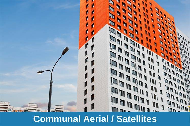 Communal Aerial   Satellites
